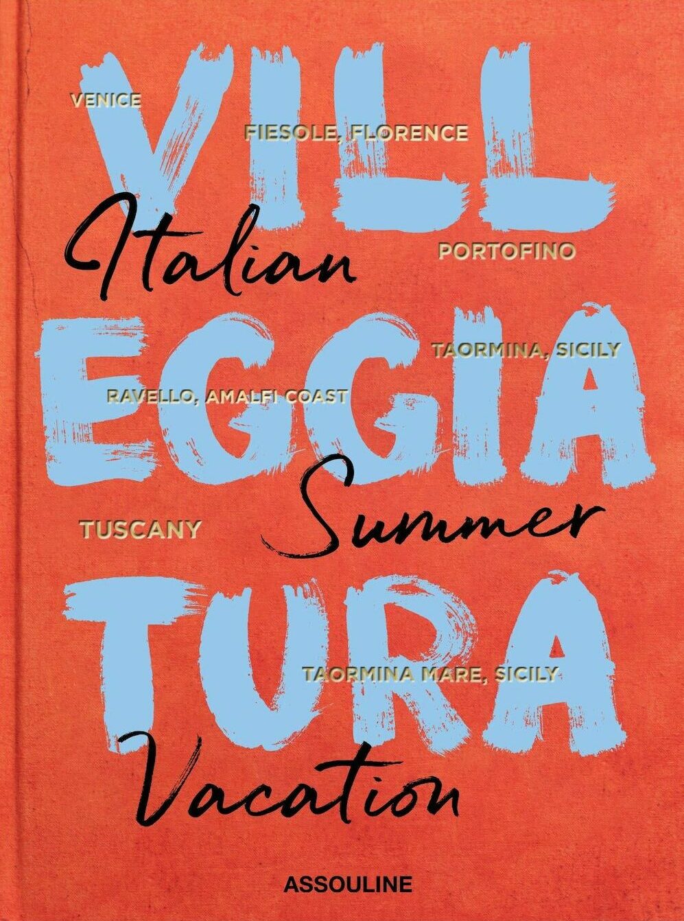 Assouline Villeggiatura: Italská letní dovolená